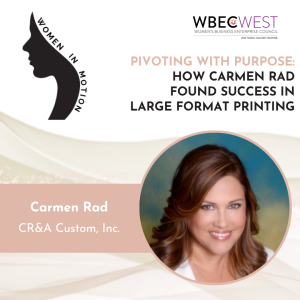 Pivoting with Purpose: How Carmen Rad Found Success in Large Format Printing